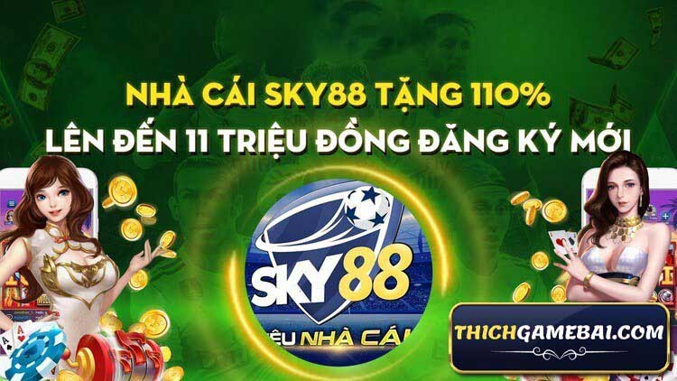 Sky88 UK là nhà cái cá độ bóng đá rất lớn tại Châu Âu. Cùng kênh Thích Game Bài đánh giá chi tiết nhà cái Sky88 và update link tải Sky888 mới nhất!
