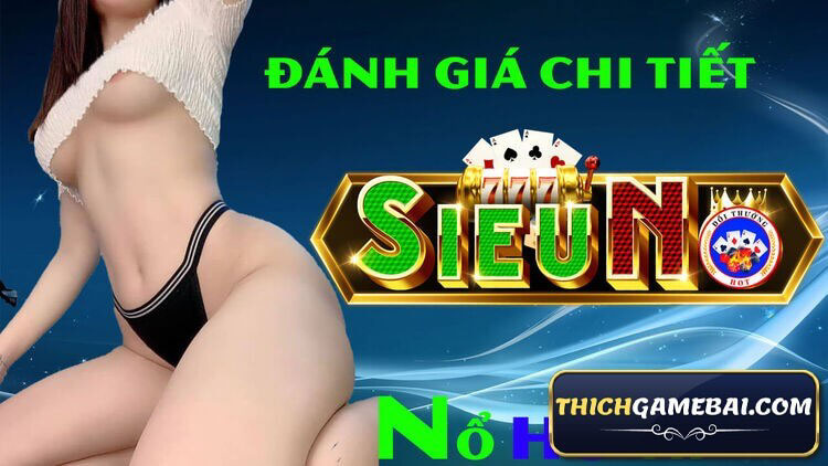 SIEUNO888 sân chơi sở hữu các sản phẩm game siêu cuốn hút người chơi. Click ngay vào link tai SIEUNO888.club để trải nghiệm Siêu Nổ 888.