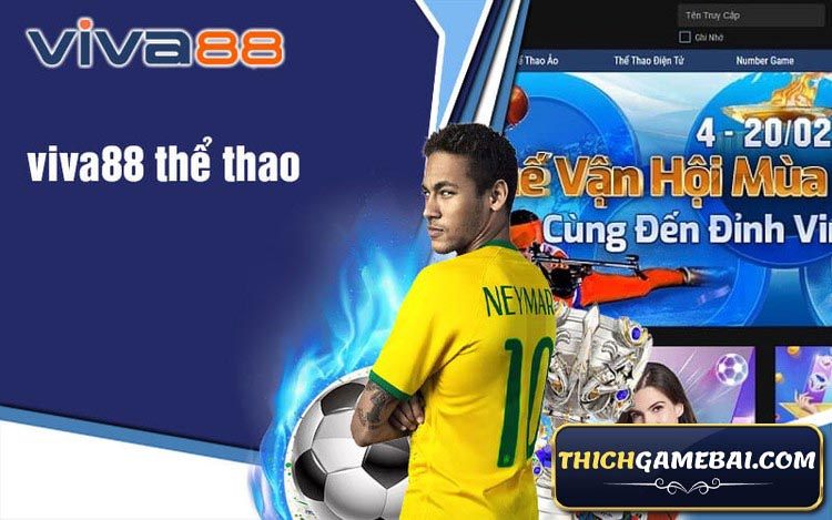 Viva88 net là gì? Link viva88 đăng nhập ở đâu? Truy cập viva88 máy tính thế nào? bong88/viva88 liệu có uy tín? Hãy cùng kênh Thích Game Bài giải đáp!