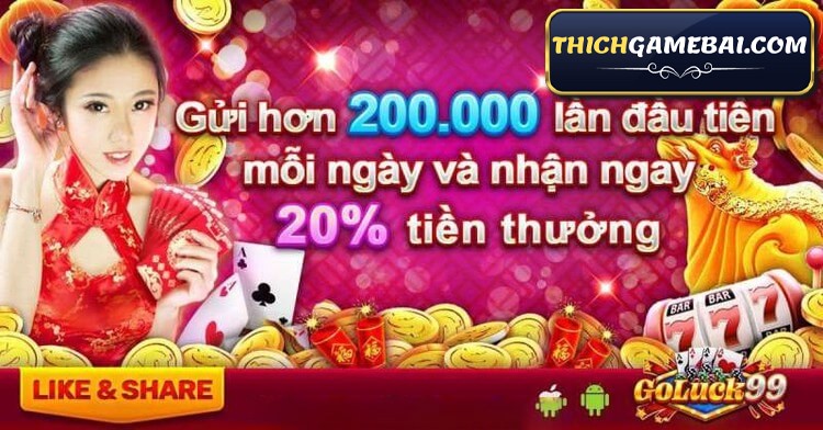 Game goluck99 online là gì? Link tải goluck99 apk và goluck99 ios ở đâu? Goluck99 club chơi trên PC liệu có Lag? Hãy cùng kênh Thích Game Bài làm rõ!