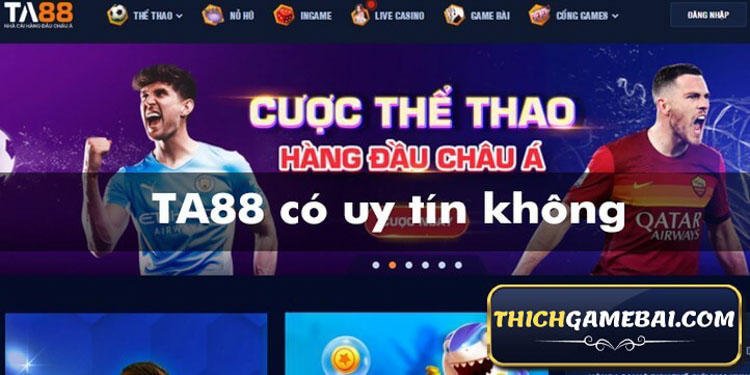 TA88 co uy tin khong 3