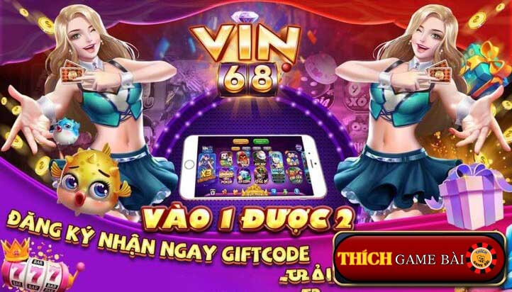 thich game bai review cong game vin68 club 016