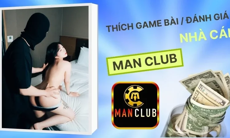 cong game manclub link tai man club